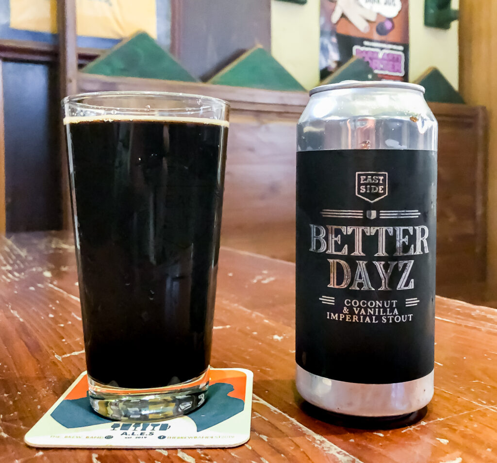 Better Dayz - Imperial Pastry Stout